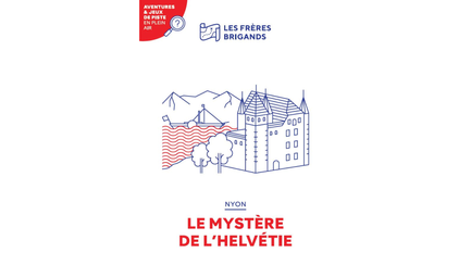 Jeu de piste à Nyon - Le Mystère de l'Helvétie